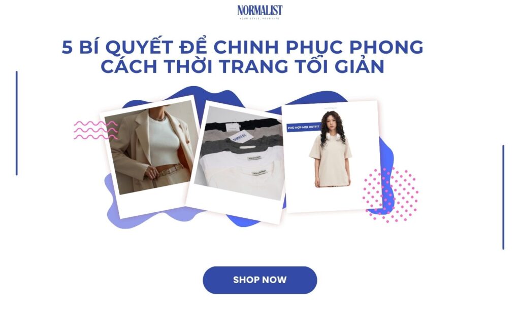 phong cách tời trang tối giản